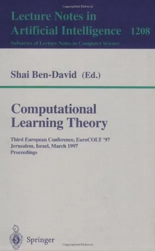 Computational Learning Theory: Third European Conference, EuroCOLT '97 Jerusalem, Israel, March 17–19, 1997 Proceedings