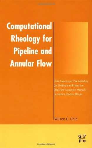 Computational Rheology for Pipeline and Annular Flow