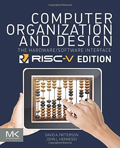 Computer Organization and Design: The Hardware Software Interface [RISC-V Edition]