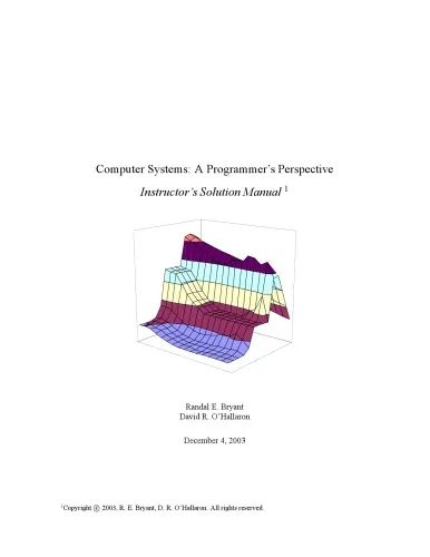 Computer Systems: A Programmer's Perspective (1st Edition) - Instructor's Solution Manual