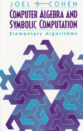 Computer algebra and symbolic computation: elementary algorithms