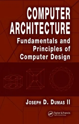 Computer architecture: fundamentals and principles of computer design