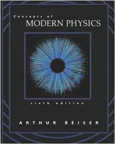 Concepts of Modern Physics