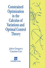 Constrained Optimization in the Calculus of Variations and Optimal Control Theory