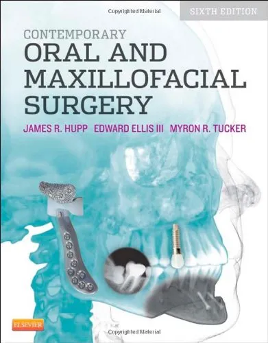 Contemporary Oral and Maxillofacial Surgery, 6e