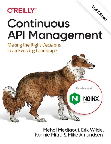 Continuous API Management: Making the Right Decisions in an Evolving Landscape