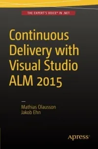 Continuous Delivery with Visual Studio ALM 2015