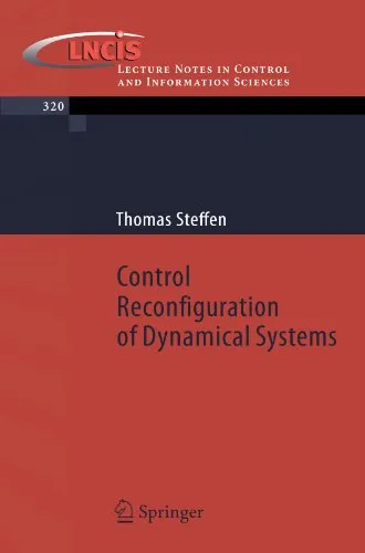 Cover of Control Reconfiguration of Dynamical Systems: Linear Approaches and Structural Tests