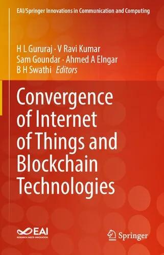 Convergence of Internet of Things and Blockchain Technologies (EAI/Springer Innovations in Communication and Computing)
