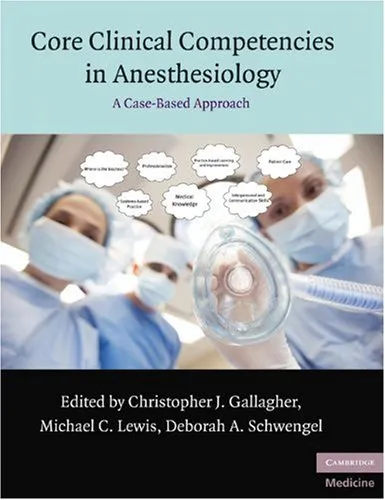 Core Clinical Competencies in Anesthesiology: A Case-based Approach