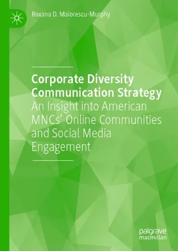 Corporate Diversity Communication Strategy: An Insight Into American MNCs’ Online Communities And Social Media Engagement