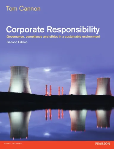 Corporate Responsibility: Governance, Compliance, and Ethics in a Sustainable Environment