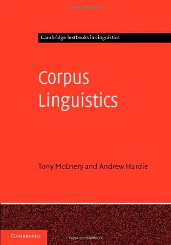 Corpus Linguistics: Method, Theory and Practice (Cambridge Textbooks in Linguistics)