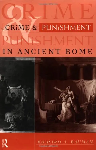 Crime and Punishment in Ancient Rome