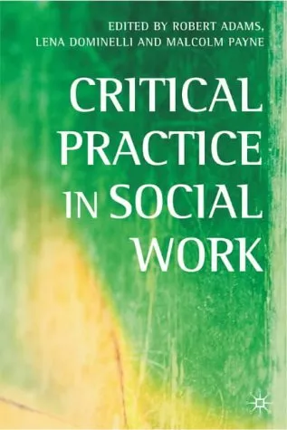 Critical Practice in Social Work