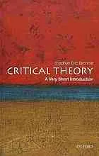 Critical theory : a very short introduction