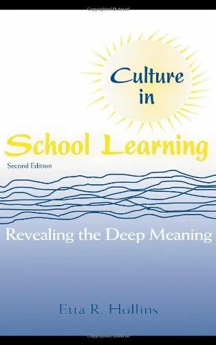 Culture in School Learning: Revealing the Deep Meaning