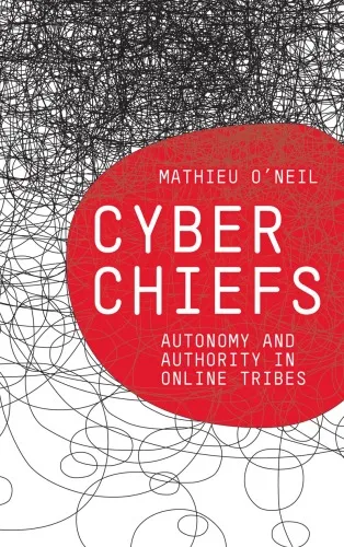 Cyberchiefs: Autonomy and Authority in Online Tribes