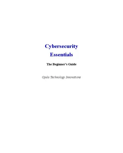 Cybersecurity Essentials: The Beginner's Guide | cybersecurity Textbook | cybersecurity for Beginners | Cybersecurity Books for Beginners for Certification | Cybersecurity for Libraries and Archives