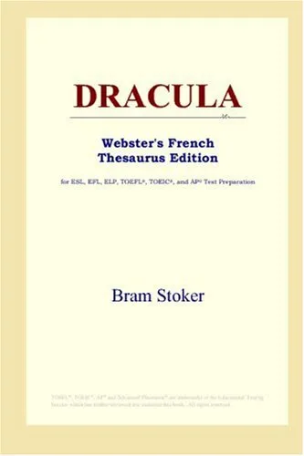 DRACULA (Webster's French Thesaurus Edition)