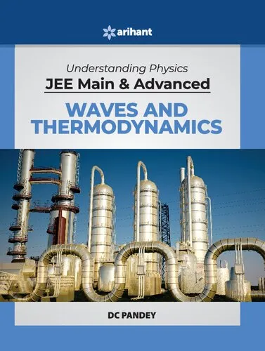 D C Pandey Arihant Understanding Physics for JEE Main and Advanced Waves and Thermodynamics 2020