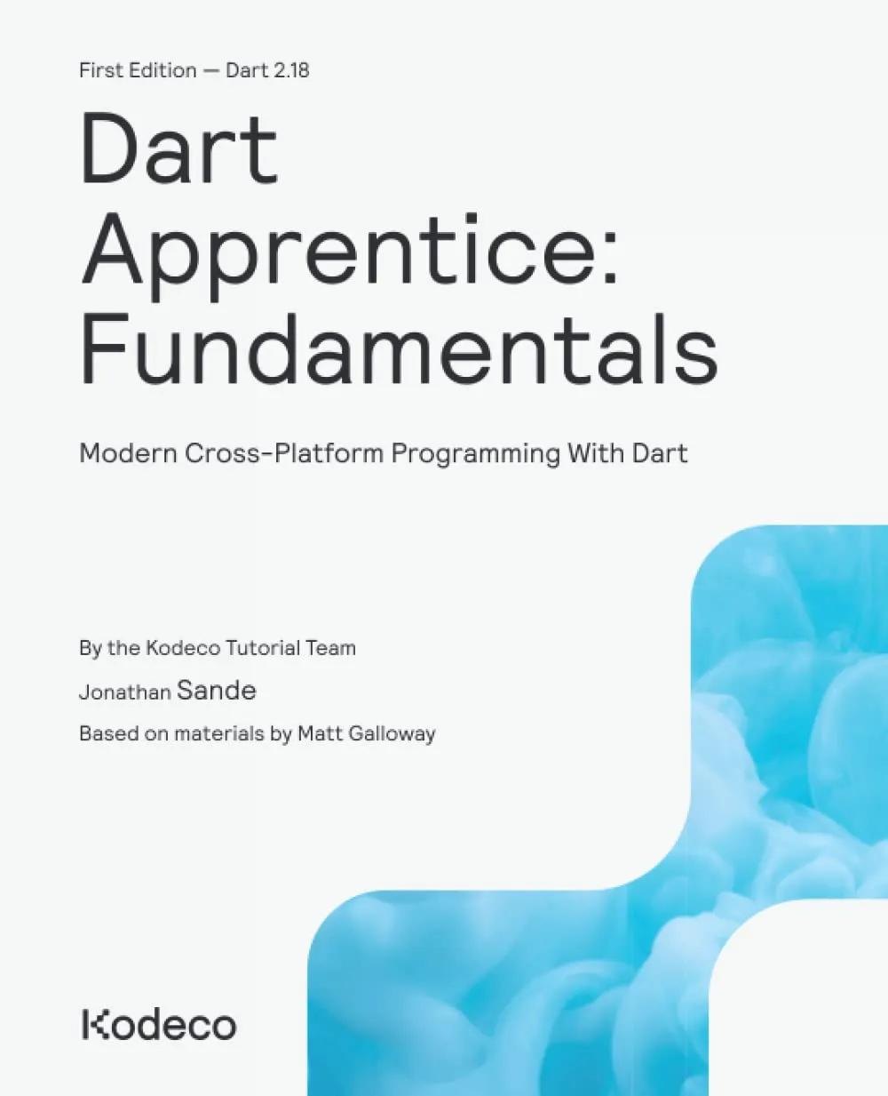 Dart Apprentice: Fundamentals: Modern Cross-Platform Programming With Dart