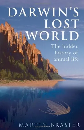 Darwin's Lost World: The Hidden History of Animal Life