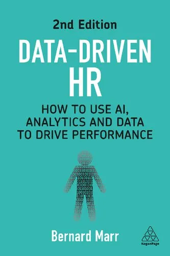 Data-Driven HR: How to Use AI, Analytics and Data to Drive Performance