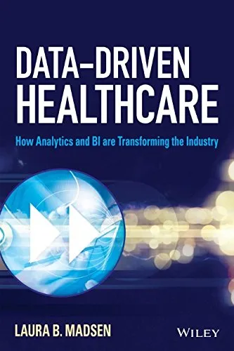 Data-Driven Healthcare: How Analytics and BI are Transforming the Industry