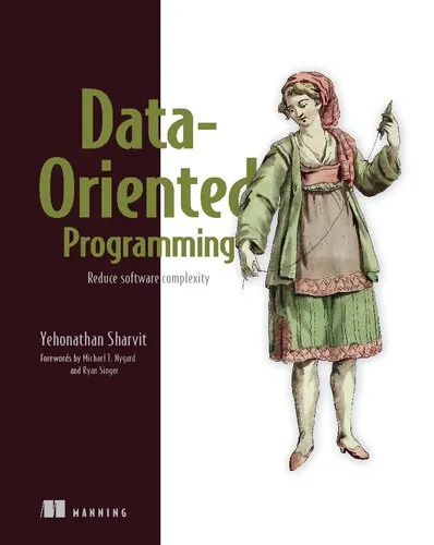 Data-Oriented Programming: Reduce complexity by rethinking data