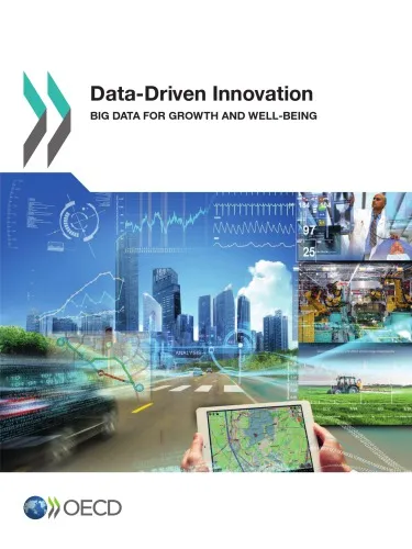 Data-driven innovation big data for growth and well-being