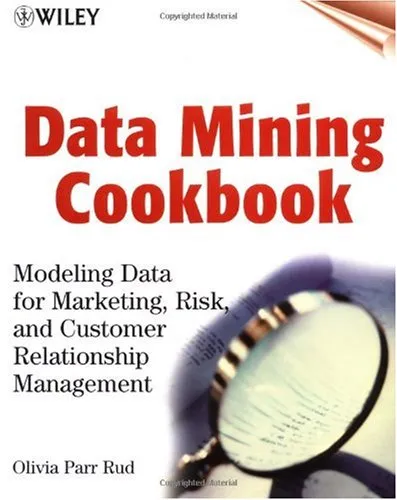 Data Mining Cookbook: Modeling Data for Marketing, Risk and Customer Relationship Management