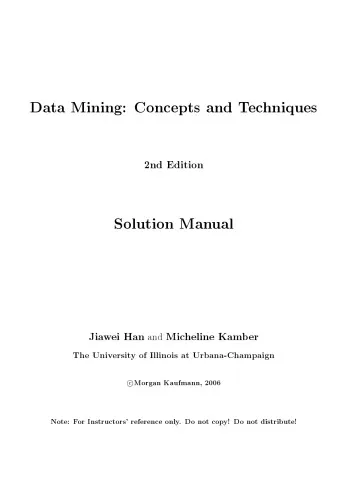 Data Mining: Concepts and Techniques 2nd Ed Solution Manual