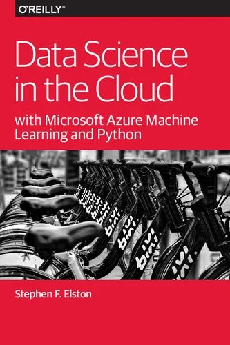 Data Science in the Cloud with Microsoft Azure Machine Learning and Python