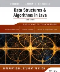 Data Structures and Algorithms in Java, 6th Edition: International Student Version