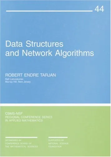 Data Structures and Network Algorithms (CBMS-NSF Regional Conference Series in Applied Mathematics)