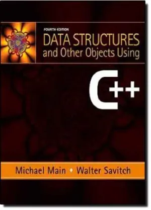 Data Structures and Other Objects Using C++