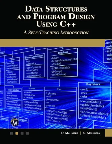 Data Structures and Program Design Using C++: A Self-Teaching Introduction