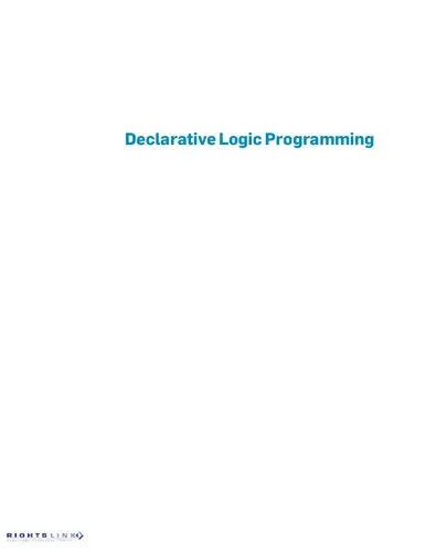 Declarative Logic Programming: Theory, Systems, and Applications