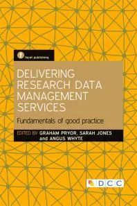 Delivering Research Data Management Services : Fundamentals of good practice