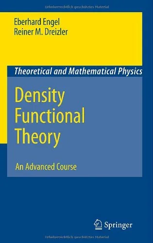 Density Functional Theory: An Advanced Course