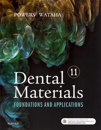 Dental Materials: Foundations and Applications