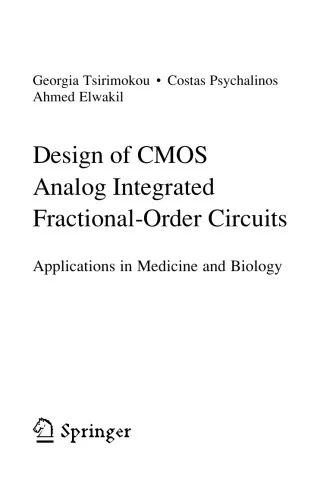 Design of CMOS Analog Integrated Fractional-Order Circuits. Applications in Medicine and Biology