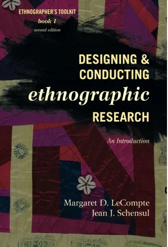 Designing & conducting ethnographic research : an introduction