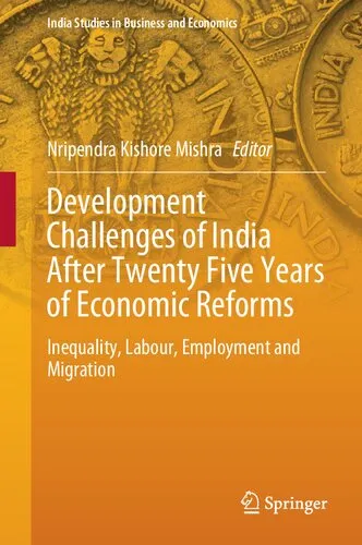 Development Challenges of India After Twenty Five Years of Economic Reforms: Inequality, Labour, Employment and Migratio