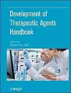 Development of therapeutic agents handbook