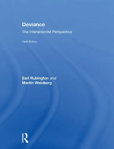 Deviance: The Interactionist Perspective