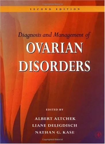 Diagnosis and Management of Ovarian Disorders, Second Edition