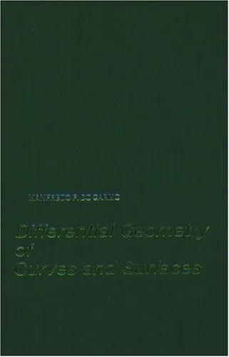 Differential Geometry of Curves and Surfaces