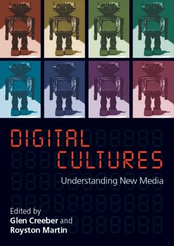 Digital Cultures: Understanding New Media